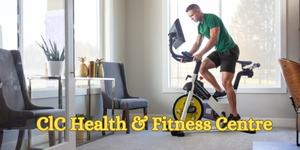 CLC Health & Fitness Centre