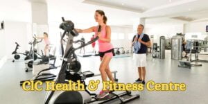 CLC Health & Fitness Centre