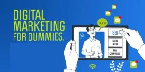 Digital Marketing For Dummies