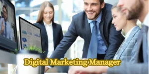 Digital Marketing Manager