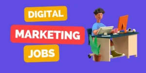 Jobs In Digital Marketing