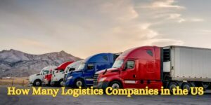 How Many Logistics Companies in the US