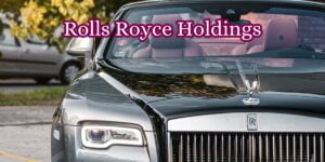Rolls Royce Holdings