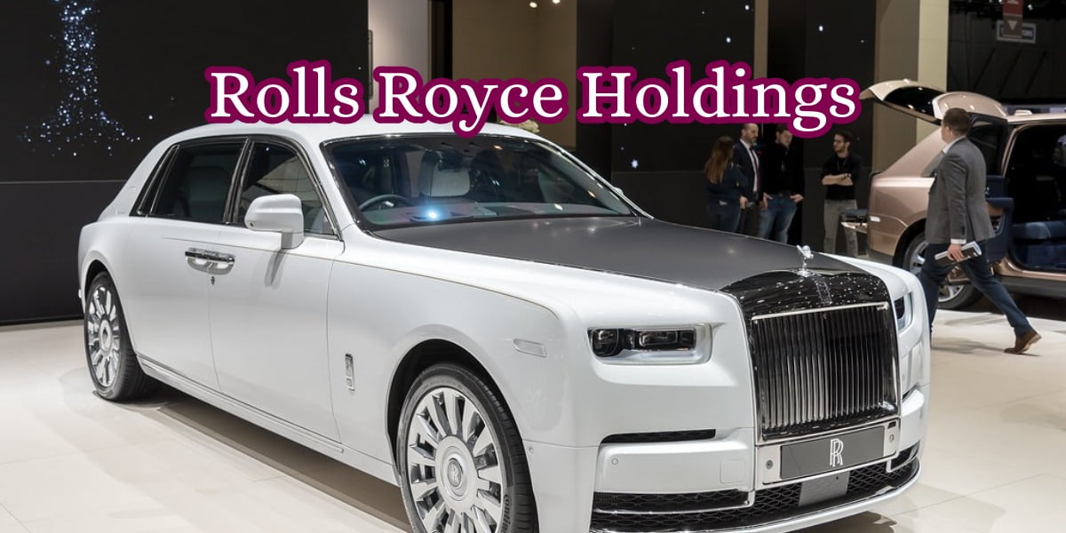 Rolls Royce Holdings