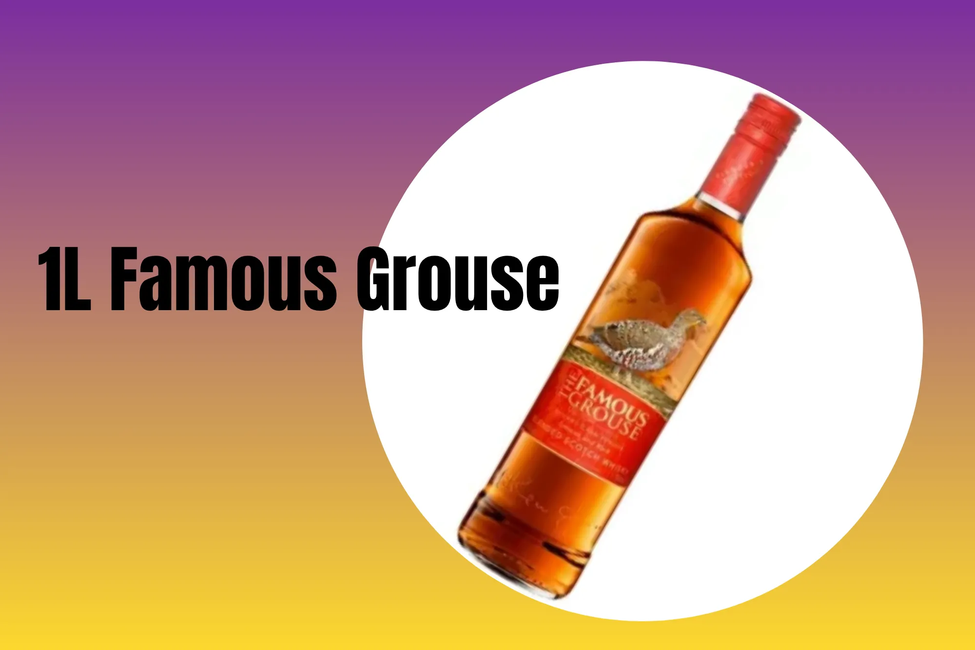 Cheapest Supermarket in Dubai for 1L Famous Grouse | 2025