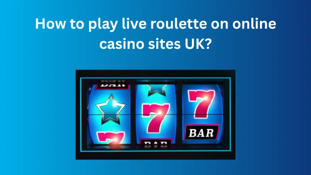 Live Roulette
